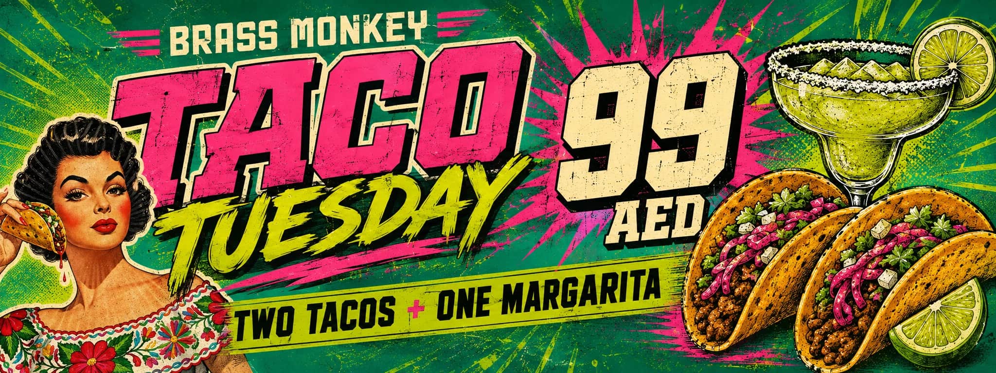 Taco Tuesday — two tacos and one margarita for 99 AED.